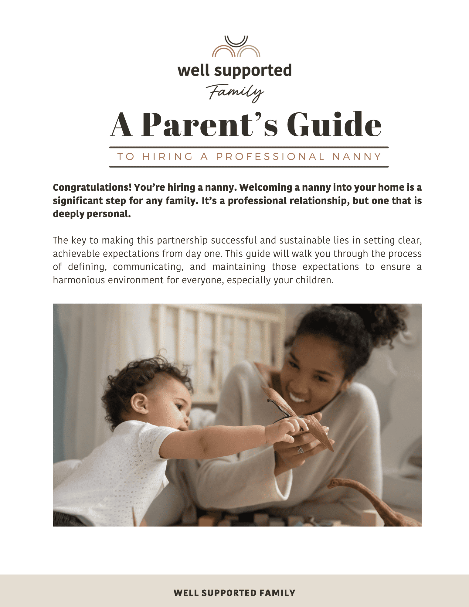 A Parent's Guide to Hiring a Professional Nanny by Well Supported Family - cover page